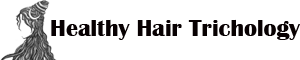 Healthy Hair Trichology